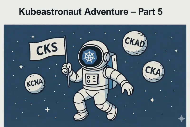 Featured image of post Kubeastronaut Adventure – Part 5: CKS & The Final Boss Falls